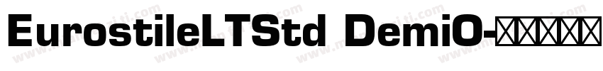 EurostileLTStd DemiO字体转换